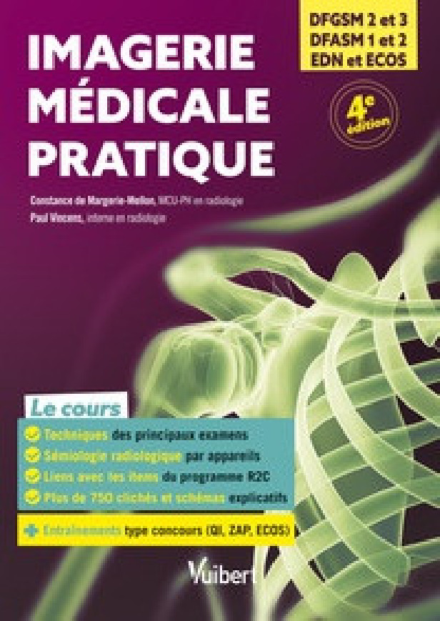 IMAGERIE MEDICALE PRATIQUE - TOUT LE COURS DE LA 2E ANNEE JUSQU'AUX EDN + DE L'ENTRAINEMENT AVEC LES