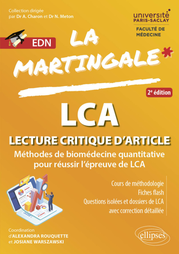 LA LCA A L'EDN - METHODE DE BIOMEDECINE QUANTITATIVE POUR REUSSIR L'EPREUVE DE LCA