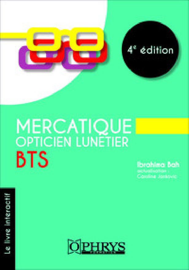 MERCATIQUE OPTICIEN LUNETIER - BTS