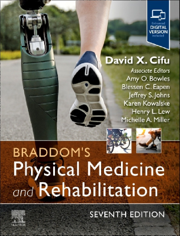 BRADDOM'S PHYSICAL MEDICINE AND REHABILITATION 7TH EDITION