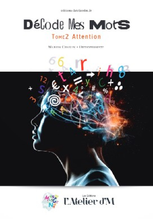 DECODE MES MOTS TOME 2 ATTENTION