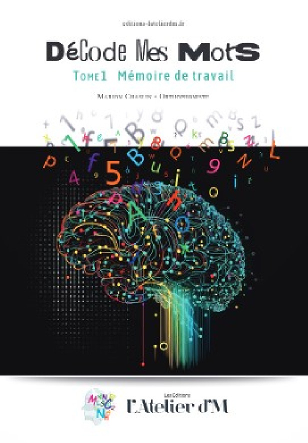 DECODE MES MOTS TOME 1 MEMOIRE DE TRAVAIL