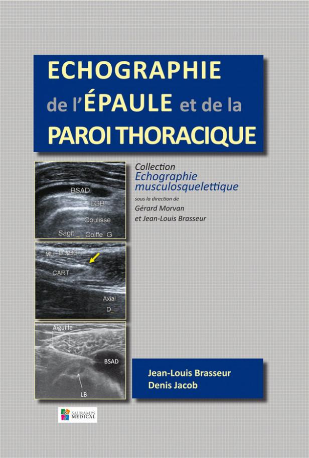 ECHOGRAPHIE DE L'EPAULE ET DE LA PAROI THORACIQUE
