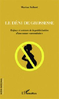 LE DENI DE GROSSESSE -...