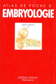 ATLAS DE POCHE D'EMBRYOLOGIE