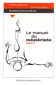 LE MANUEL DU MEZIERISTE T2