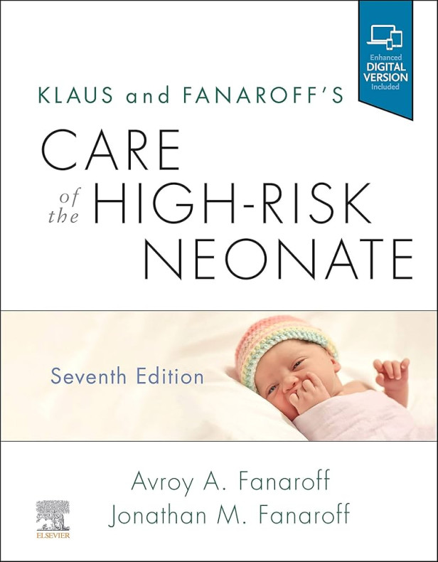 KLAUS AND FANAROFF'S CARE OF THE HIGH-RISK NEONATE, 7TH EDITION