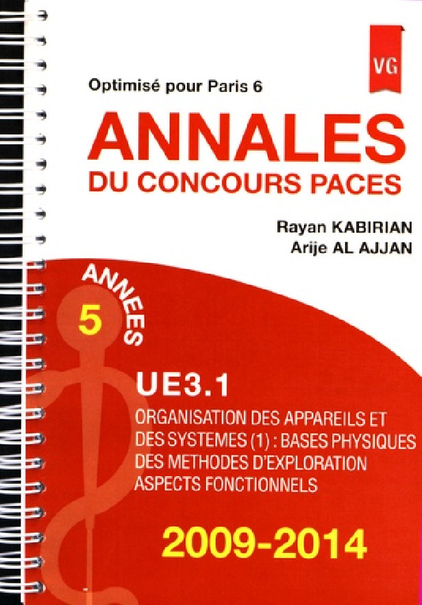 ANNALES DU CONCOURS PACES UE 3.1 2009-2014