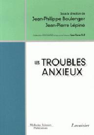 LES TROUBLES ANXIEUX
