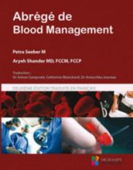 ABREGE DE BLOOD MANAGMENT 2 ED