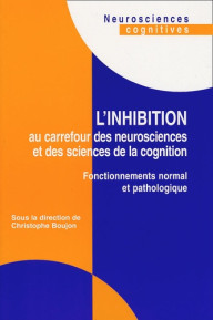 Inhibition au carrefour des...