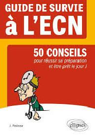 GUIDE DE SURVIE A L'ECN -...