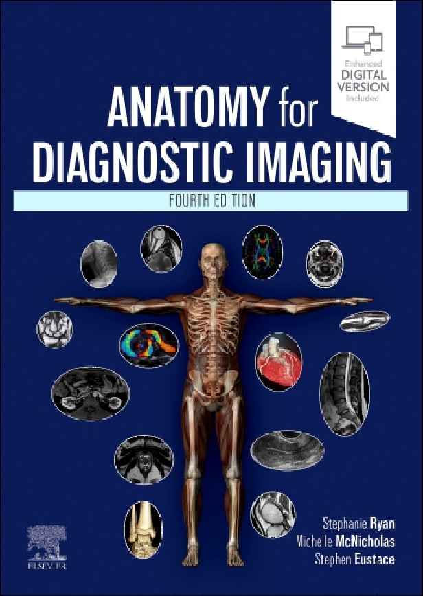 ANATOMY FOR DIAGNOSTIC IMAGING 4TH EDITION