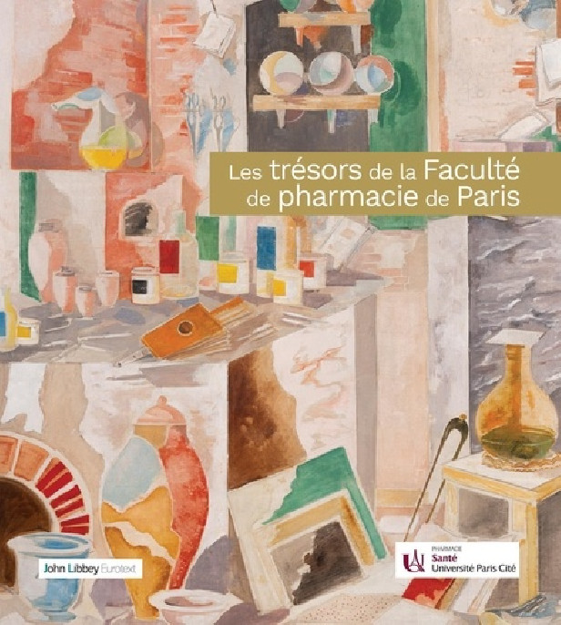 LES TRESORS DE LA FACULTE DE PHARMACIE DE PARIS
