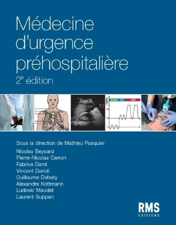 MEDECINE D'URGENCE PREHOSPITALIERE : 2E EDITION