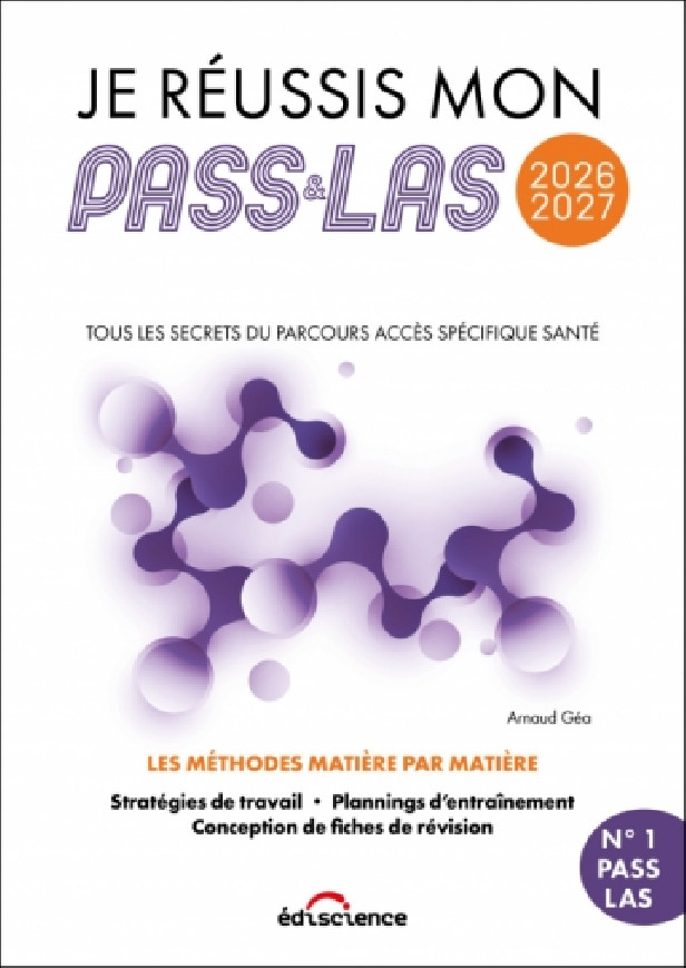 JE REUSSIS MON PASS & MA LAS 2026-2027 - TOUS LES SECRETS DU PARCOURS ACCES SPECIFIQUE SANTE