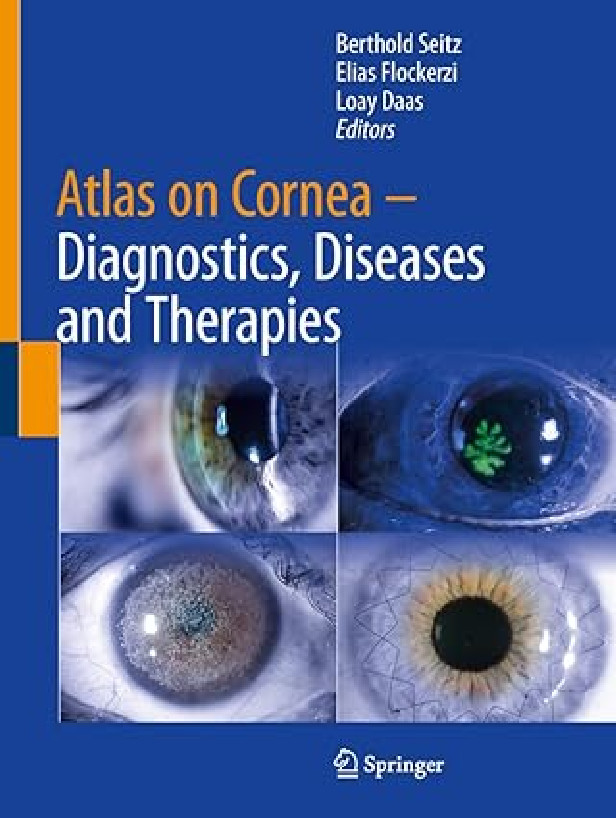 ATLAS ON CORNEA : DIAGNOSTICS, DISEASES AND THERAPIES