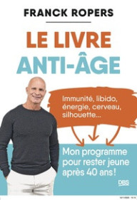 LE LIVRE ANTI-AGE -...