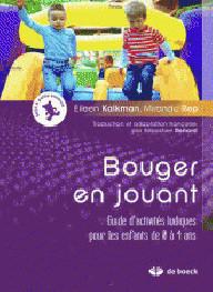 BOUGER EN JOUANT - GUIDE...