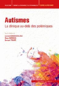 AUTISMES - LA CLINIQUE...