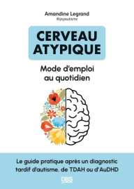 CERVEAU ATYPIQUE : MODE...