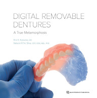 Digital removable dentures - a true metamorphosis