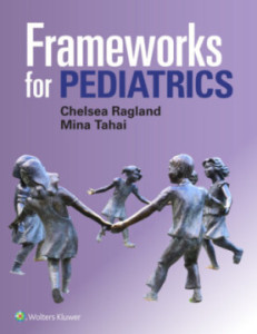 FRAMEWORKS FOR PEDIATRICS 1