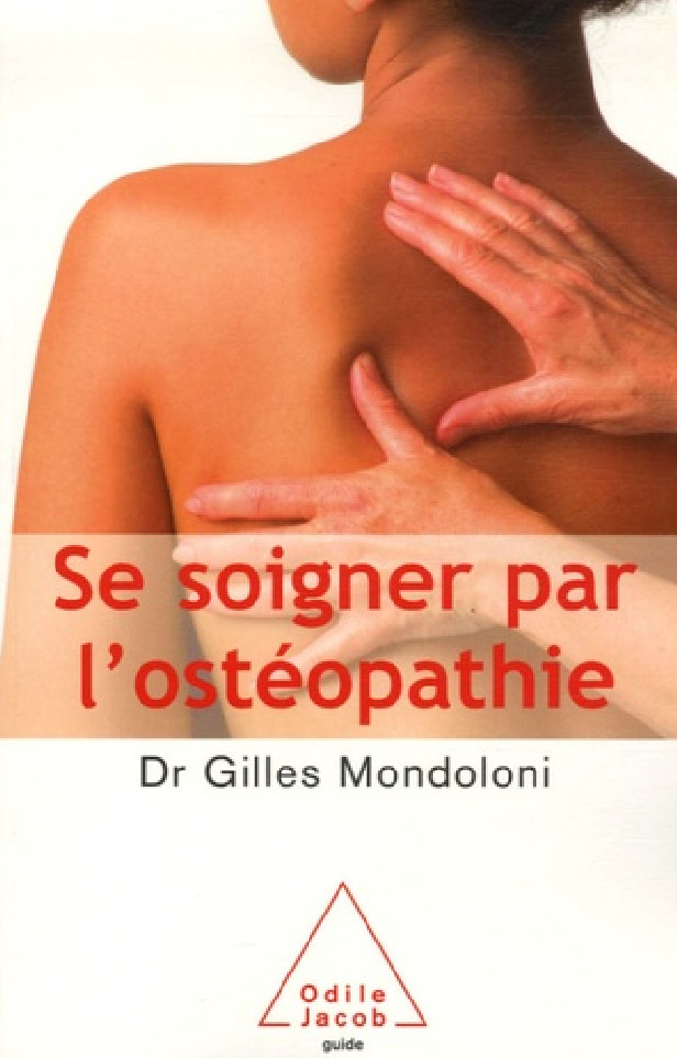 SE SOIGNER PAR L'OSTEOPATHIE