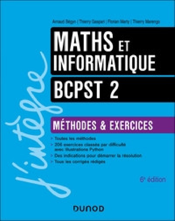 MATHS ET INFORMATIQUE METHODES ET EXERCICES BCPST 2 - 6E ED.