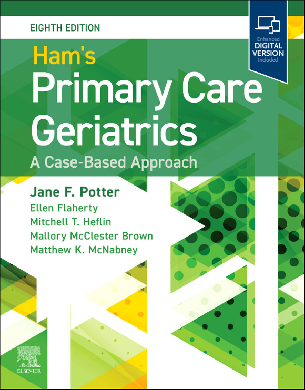 Ham's Primary Care Geriatrics: A Case-Based Approach, 8th Edition