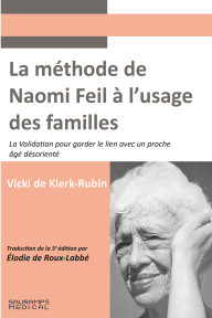 La methode Naomie Feil -...
