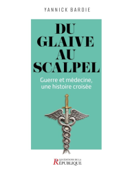 Du glaive au scalpel