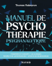 Manuel des psychothérapies psychanalytiques