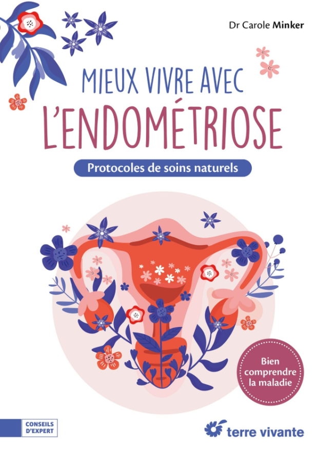 MIEUX VIVRE AVEC L'ENDOMETRIOSE