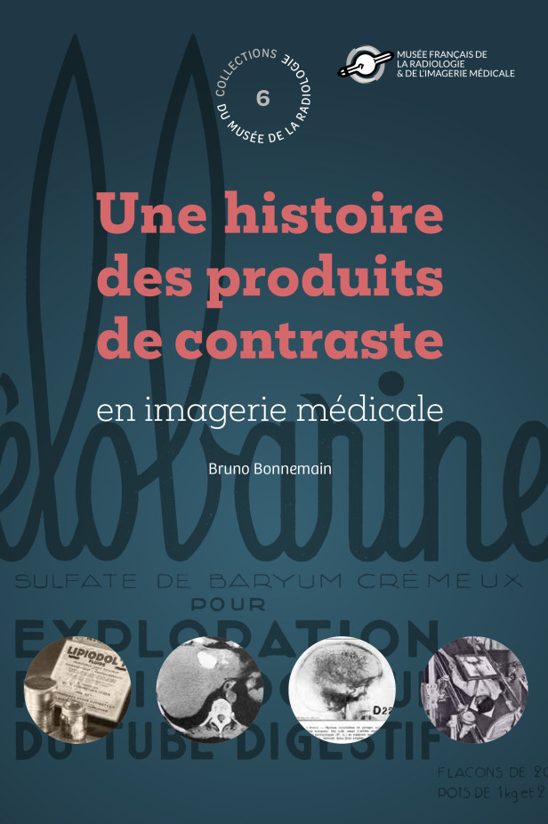 Une histoire des produits de contraste en imagerie medicale