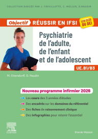 Psychiatrie de l'adulte, de l'enfant et de l'adolescent