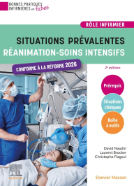 Situations prévalentes - Réanimation-Soins intensifs