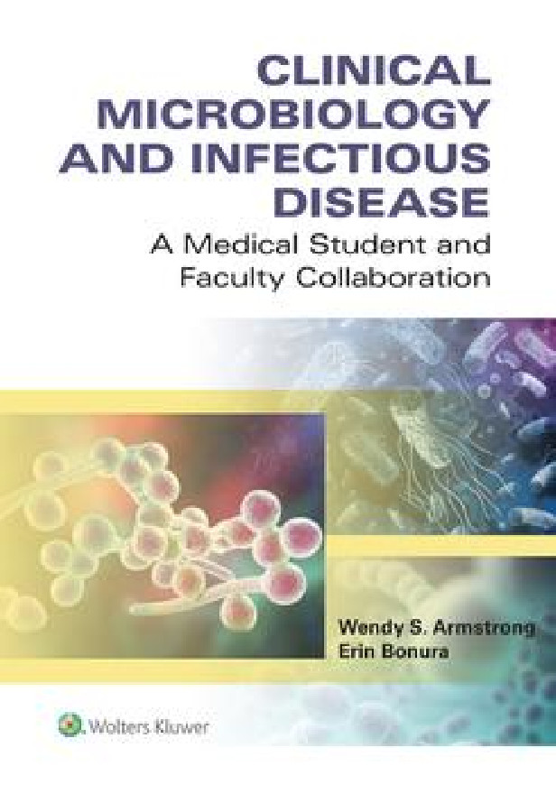 Clinical Microbiology and Infectious Disease : A Medical Student and Faculty Collaboration