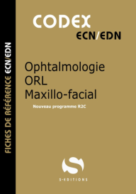 Codex ophtalmologie - ORL - Maxilo-Facial