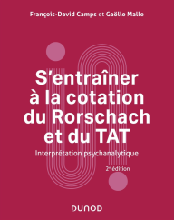 S'entraîner à la cotation du Rorschach et du TAT