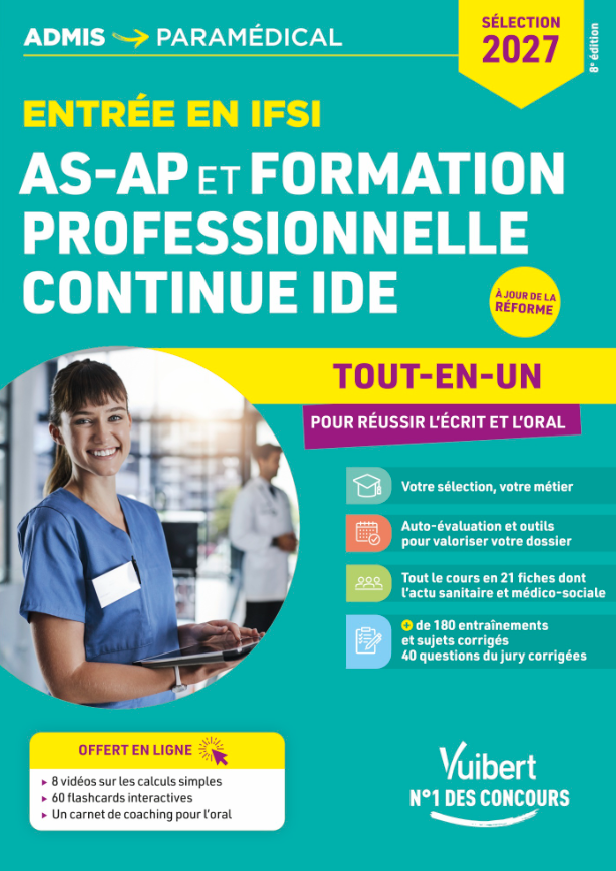ENTREE EN IFSI POUR AS-AP ET FORMATION PROFESSIONNELLE CONTINUE IDE - SELECTION 2027 - TOUT-EN-UN PO