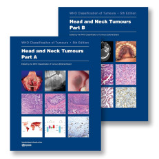 HEAD AND NECK TUMOURS - WHO CLASSIFICATION OF TUMOURS 5TH ED VOL 9 - 2 VOLUME