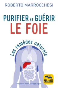 Purifier et guérir le foie - les remèdes naturels