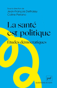 La santé est politiques