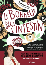 Le bonheur est dans l'intestin