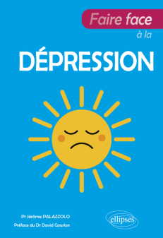 FAIRE FACE A LA DEPRESSION