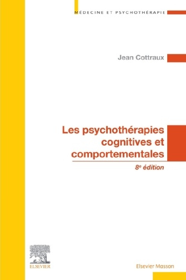 LES PSYCHOTHERAPIES COGNITIVES ET COMPORTEMENTALES