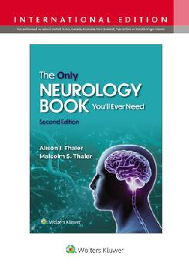 The Only Neurology Book You'll Ever Need