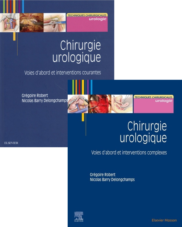 CHIRURGIE UROLOGIQUE - INTERVENTIONS COURANTES ET COMPLEXES - PACK 2 TOMES - INTERVENTION COURANTES