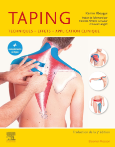 TAPING - TECHNIQUES, EFFETS, APPLICATIONS CLINIQUES